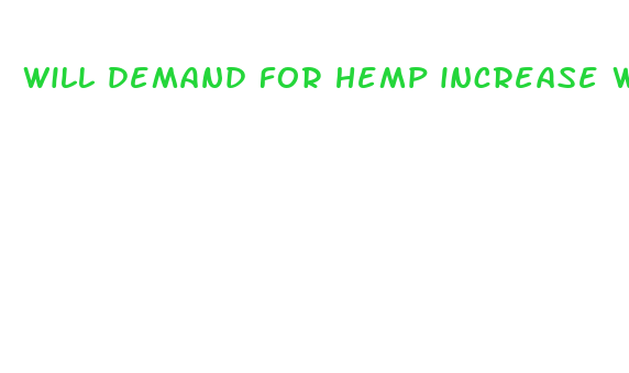 will demand for hemp increase with rising cbd