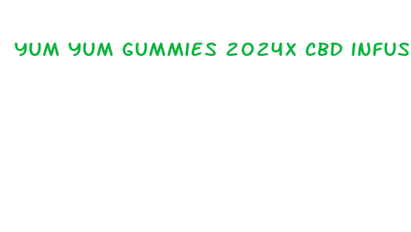 yum yum gummies 2024x cbd infused gummy bears