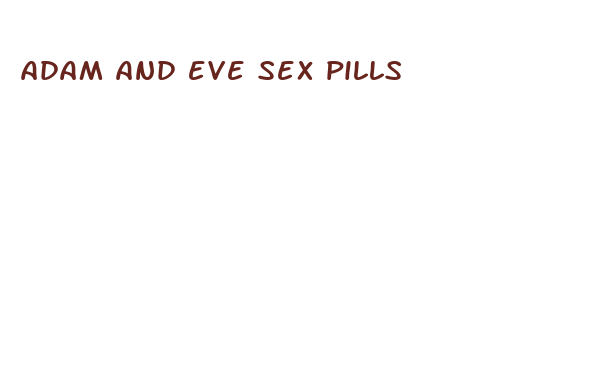 adam and eve sex pills