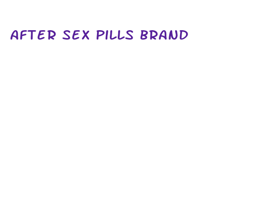 after sex pills brand