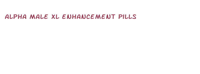 alpha male xl enhancement pills