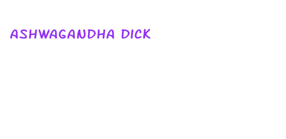 ashwagandha dick