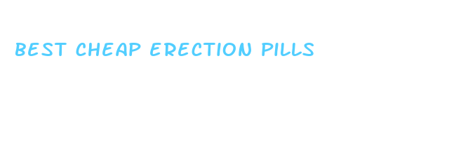 best cheap erection pills