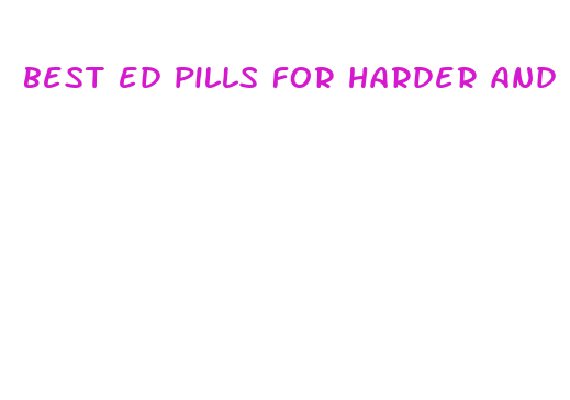 best ed pills for harder and longer