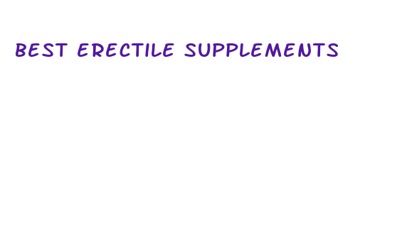 best erectile supplements