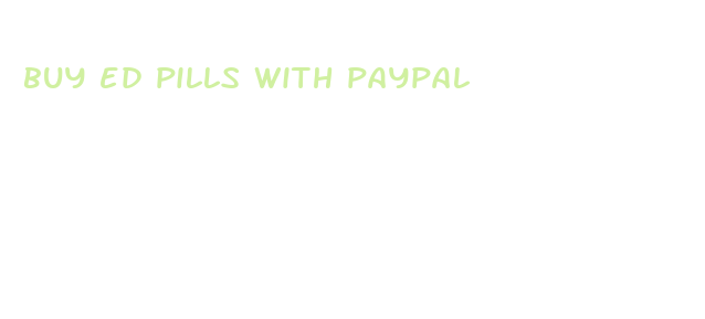 buy ed pills with paypal