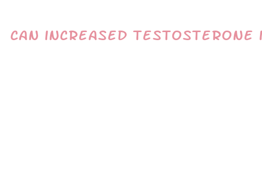 can increased testosterone increase penis size