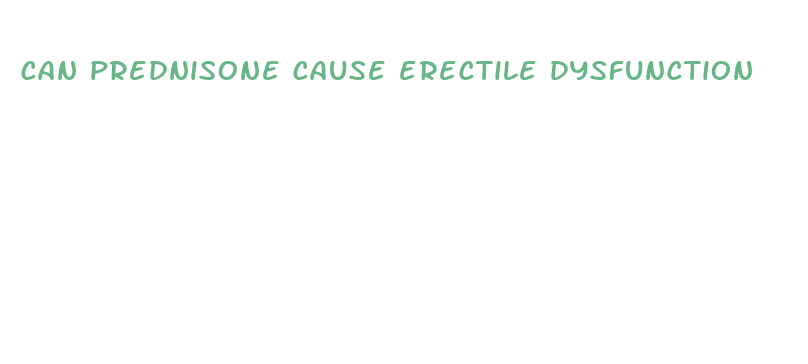 can prednisone cause erectile dysfunction