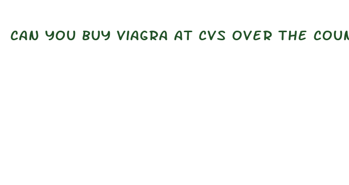 can you buy viagra at cvs over the counter