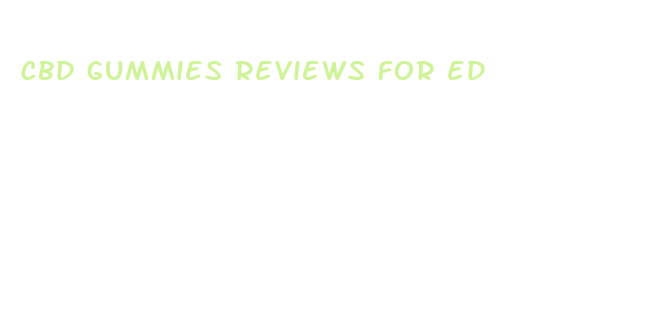 cbd gummies reviews for ed