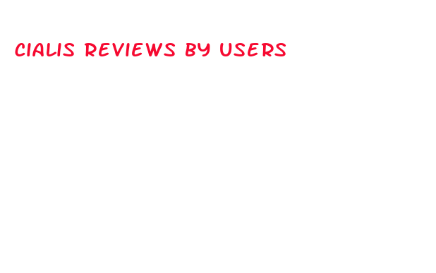 cialis reviews by users