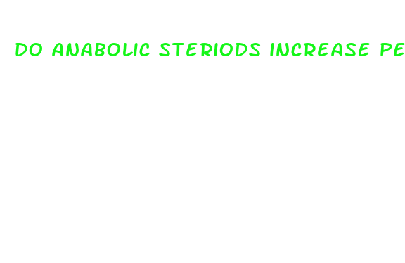 do anabolic steriods increase penis size