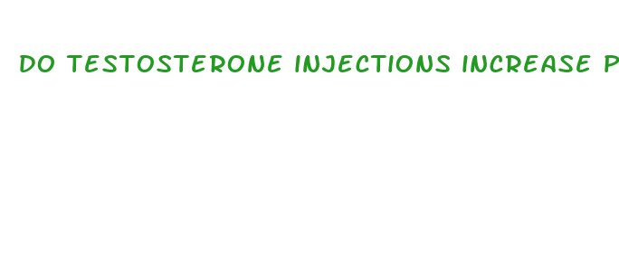 do testosterone injections increase penis size