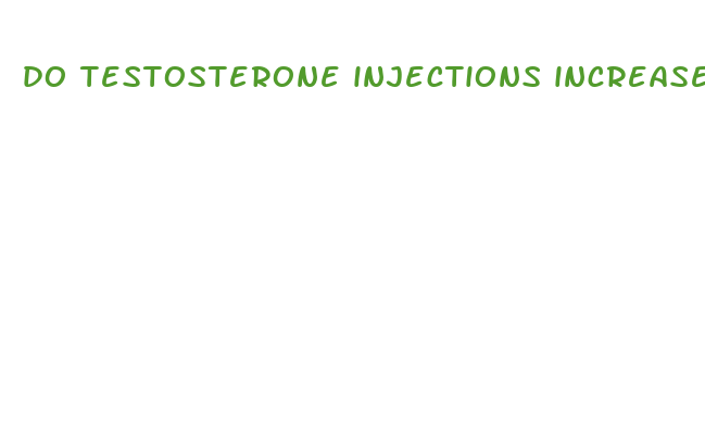 do testosterone injections increase the size of the penis