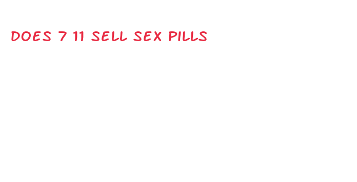 does 7 11 sell sex pills