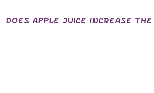 does apple juice increase the size of your penis