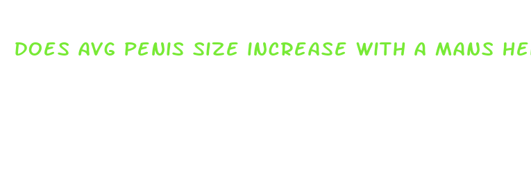 does avg penis size increase with a mans height