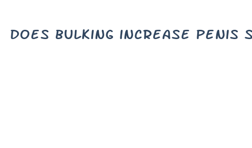 does bulking increase penis size