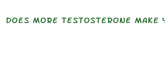 does more testosterone make your dick bigger