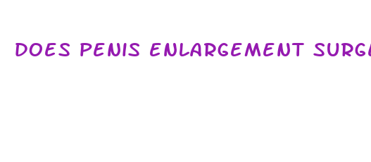 does penis enlargement surgery work