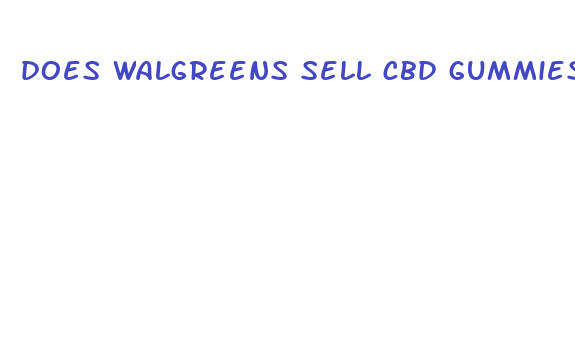 does walgreens sell cbd gummies for ed