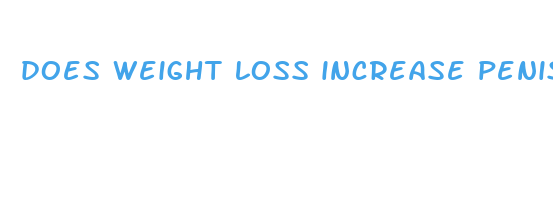 does weight loss increase penis size