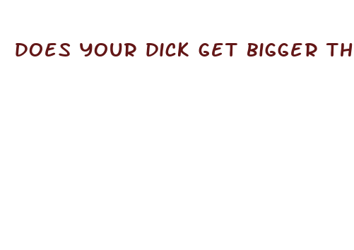 does your dick get bigger the more aroused you are