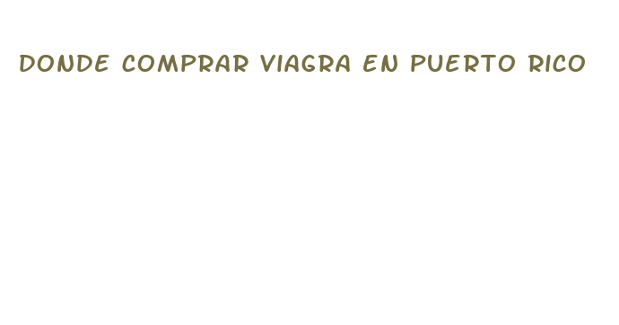 donde comprar viagra en puerto rico