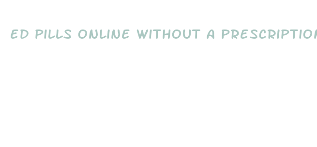 ed pills online without a prescription