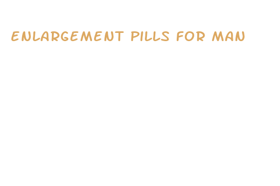 enlargement pills for man