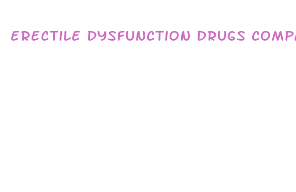 erectile dysfunction drugs comparison chart