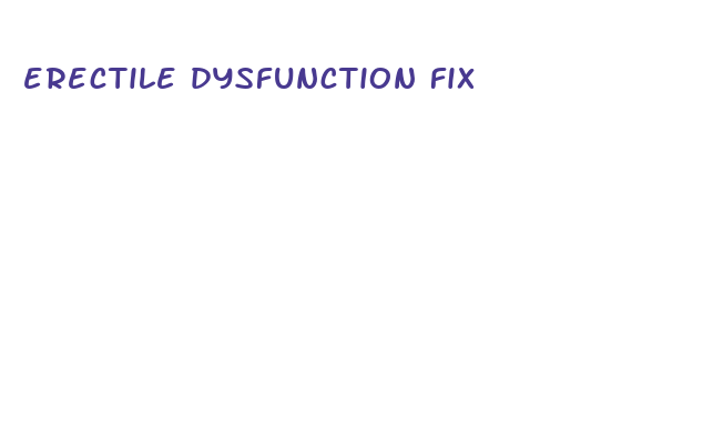 erectile dysfunction fix