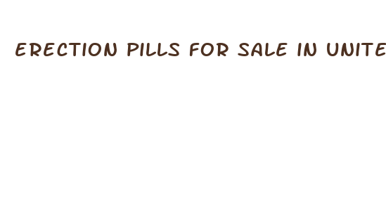 erection pills for sale in united states