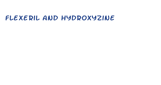 flexeril and hydroxyzine