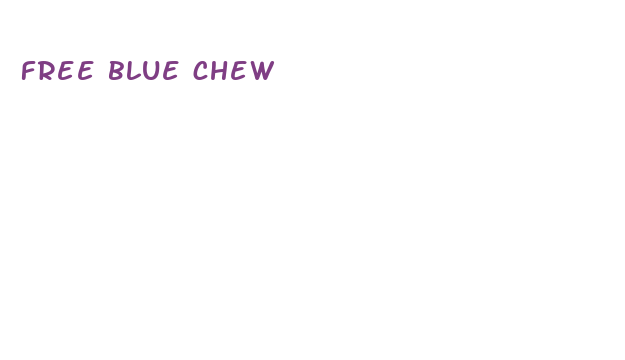 free blue chew