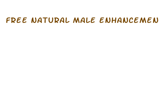 free natural male enhancement pills