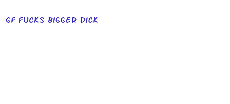 gf fucks bigger dick