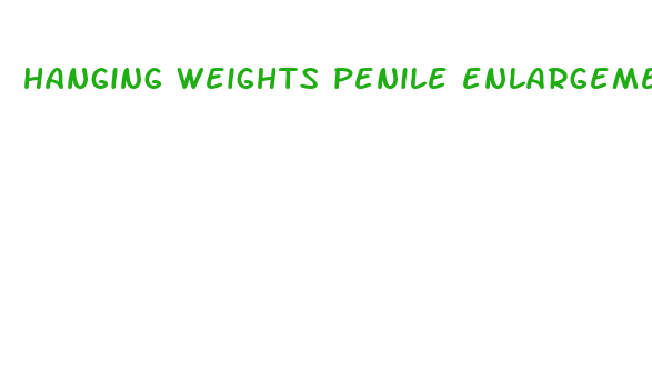 hanging weights penile enlargement