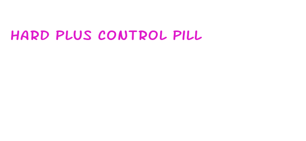 hard plus control pill