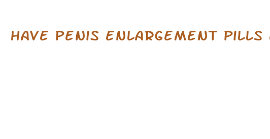 have penis enlargement pills ever worked reddit