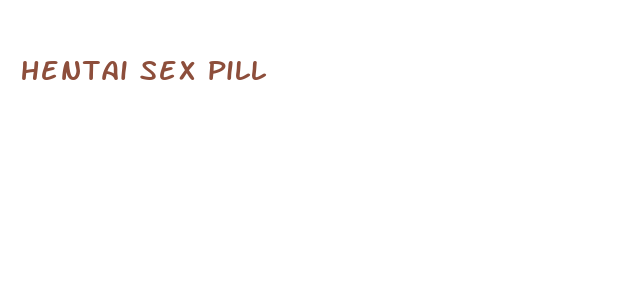 hentai sex pill