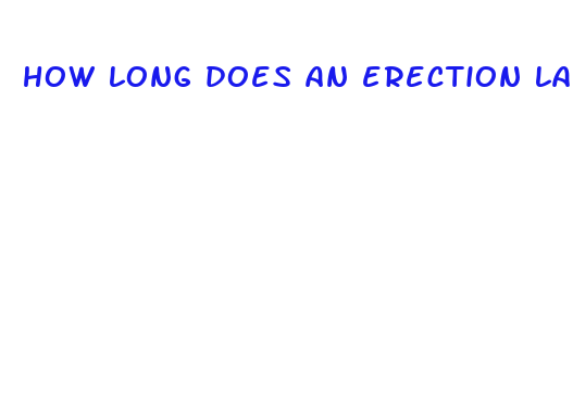 how long does an erection last when taking cialis