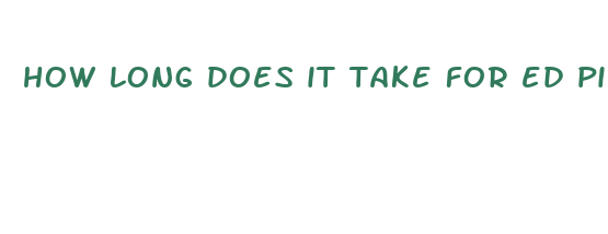 how long does it take for ed pills to work