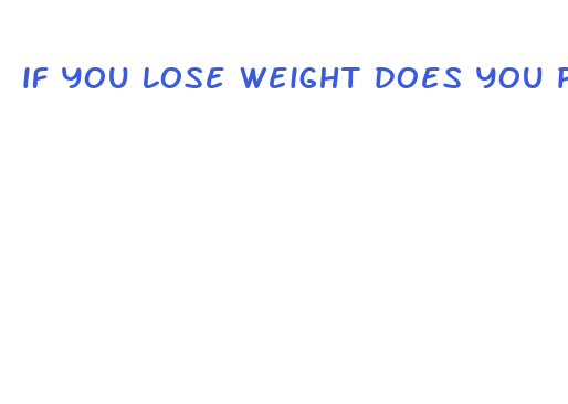 if you lose weight does you penis get bigger