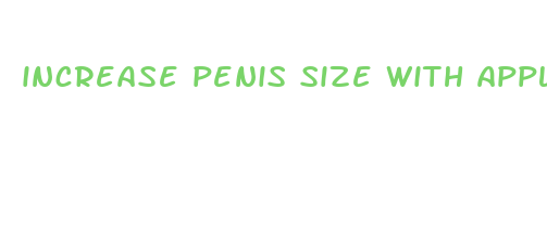 increase penis size with apple cider vinegar