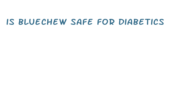 is bluechew safe for diabetics