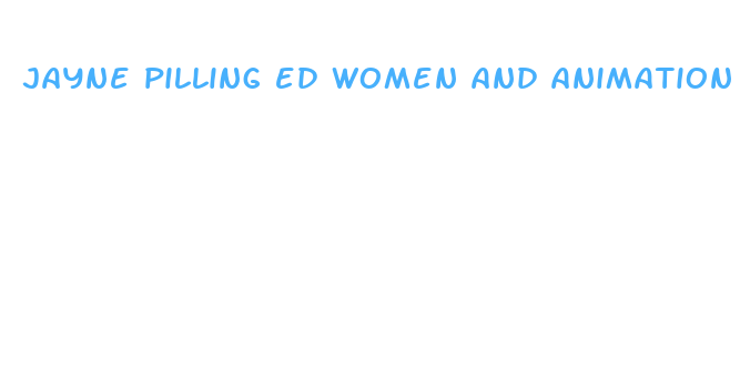 jayne pilling ed women and animation a compendium