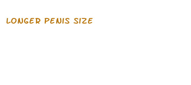 longer penis size