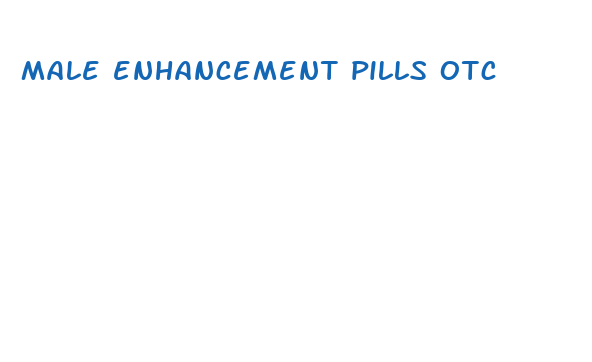 male enhancement pills otc