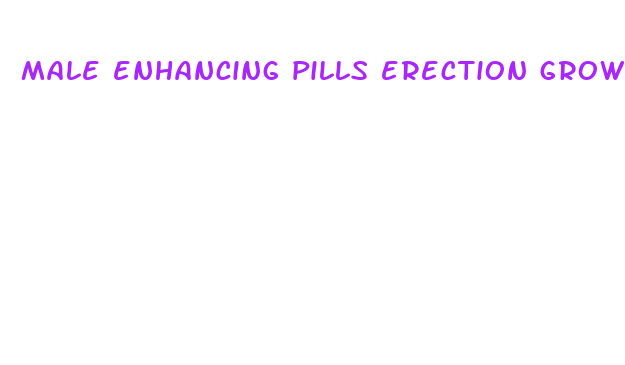 male enhancing pills erection growth